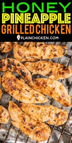 honey pineapple grilled chicken on the grill with text overlay