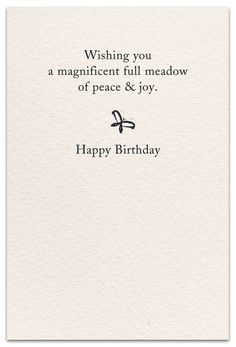 a birthday card with the words wishing you a magnificent full meadow of peace and joy