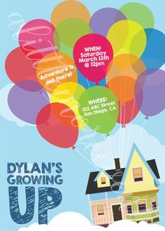 a poster with balloons flying over a house and the words, dyan's growing up