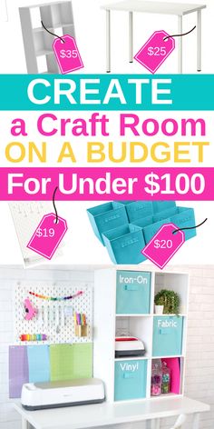 the craft room on a budget for under $ 100