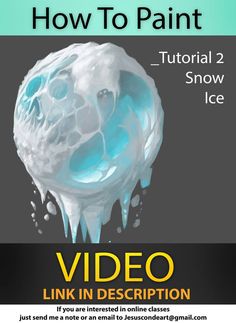 how to paint an ice ball with the text video link in description