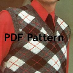 a man wearing a sweater vest and tie with the words pdf pattern on it