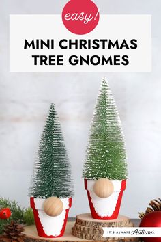 mini christmas tree gnomes made out of wood and fake pine cones with text overlay