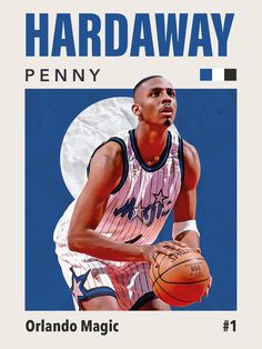 an image of a basketball player with the ball in his hand and text that reads, hardaway penny