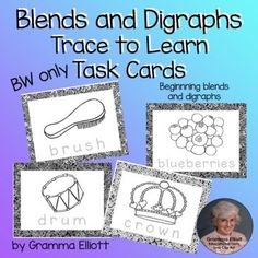 four pictures with the words blends and diggraphs trace to learn bw only task cards