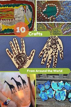 handmade crafts are featured in this collage with the words 10 crafts from around the world