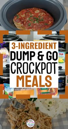 three ingredient dump and go crockpot meals