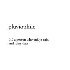 the words pluvophile are written in black and white on a white background