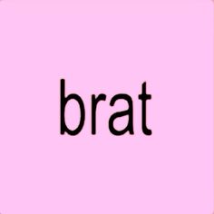 the word bratt written in black on a pink background