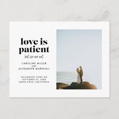 a wedding announcement card with the words love is patient and an image of a couple standing on