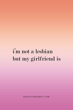 The Best Queer & Lesbian Quotes To Inspire You(r Lover) Lesbian Quotes Feelings Relationships, Love Quotes Lesbian Girlfriends, Girlfriend Quotes Lgbtq, Lesbian Quotes Aesthetic, Lesbian Quotes For Her, Quotes Lesbian, Queer Quote, Lesbian Love Quotes