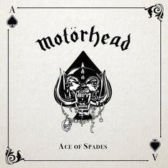 the cover art for motorhead's ace of spades