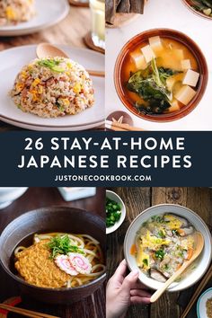 japanese food with text overlay that reads, 26 stay - at - home japanese recipes