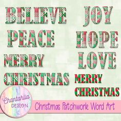 merry christmas patchwork word art with the words believe, joy, hope and love