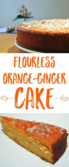 this orange - ginger cake is so good it's easy to make and looks delicious