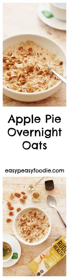 an apple pie overnight oats recipe on a white plate with the title above it