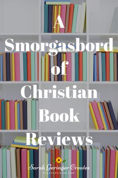 a book shelf filled with colorful books and the title, a smoggsbord of christian book review