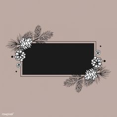 a black and white photo frame with pine cones, berries and firconies on it