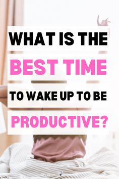 I am happy to share that I have found the best time to wake up to be productive. And it is...