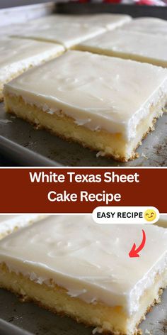 white texas sheet cake recipe with frosting on the top and bottom, before and after baking