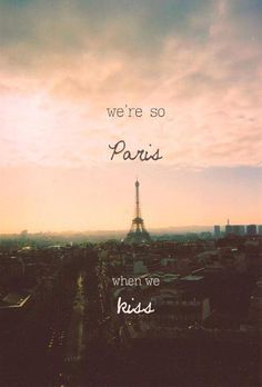 the eiffel tower is in the distance with words above it that read, we're so paris