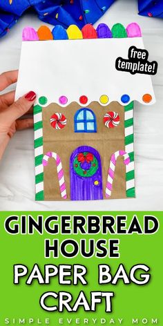 Gingerbread House Paper Bag Craft For Kids With Free Template! Christmas Crafts Paper Bags, Christmas Paper Bags Ideas Kids Crafts, Easy Gingerbread Houses For Kids To Make, Gingerbread House Craft Kindergarten, Gingerbread House Paper Bags, Gingerbread Winter Wonderland, Classroom Gingerbread House Decorations, Gingerbread House For Classroom, Easy Gingerbread House For Kids