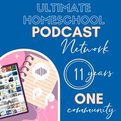 the ultimate homeschool podcast with an image of a woman's head and notebook