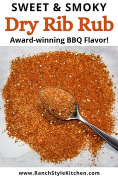 a spoon full of dry rub on top of a white plate with the words sweet & smoky dry rub