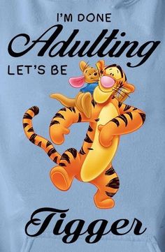 Haha! Yes!! Just be carefree, and happy, and bouncy! Tigger is the only Tigger, but he’s such an inspiration Tiger Quotes Winnie The Pooh, Tiger From Winnie The Pooh Quotes, Wallpaper Tigre, Tigger Quotes Love, Tigger Good Night, Tigger Sayings, Tigger Tshirt, Tigger Disney