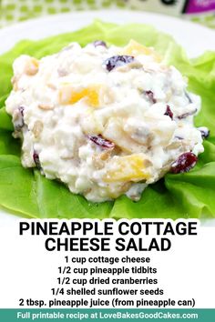 the recipe for pineapple cottage cheese salad is shown on a plate with lettuce leaves