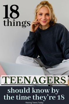 18 Things Teenagers Should Know By the Age of 18 - Raising Teens Today Teens Having Fun, Parenting Teen Girl, Life After High School, Every Teenagers, Parenting Preteens, Parenting Solutions, Teen Magazine, Chores For Kids