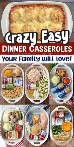 the cover of crazy easy dinner casseroles, with pictures of different food items