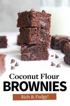 chocolate brownies stacked on top of each other with text overlay that reads coconut flour brownies rich & fudge