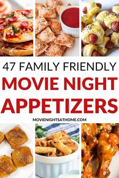 the best movie night appetizers for families