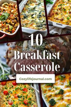 Collage of various breakfast casseroles with text overlay "10 Breakfast Casserole - Cozylifejournal.com". Easy Savory Breakfast Casserole, Vegetarian Breakfast Casseroles, Breakfast Casseroles You Can Freeze, Best Egg Casserole Recipes, Egg Casserole Recipes Healthy, Vegetable Breakfast Casserole, Sausage Casseroles, Cheese Combinations, Savory Breakfast Casserole