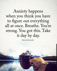 Take It Day By Day, Mindset Quotes Inspiration, Brave Quotes, Everything All At Once, It Day, Postive Life Quotes, Empowerment Quotes, Memories Quotes, Day By Day