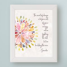 a watercolor painting with a quote on the bottom and an image of a flower