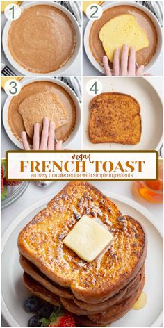 the instructions for making french toast with butter and syrup on top are shown in this image