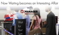 there is a sign that says now waiting becomes an interesting affair with imanager