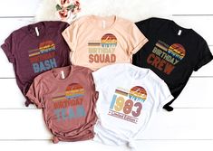 four t - shirts with the words birthday crew printed in different colors and sizes on them