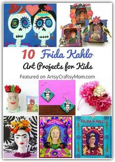 the cover of 10 frida kahlo art projects for kids featured on artsy craftsy mom