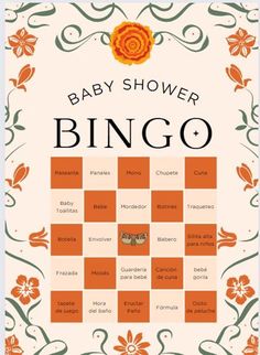 a baby shower game with orange flowers on the side and words that say, baby shower bingo