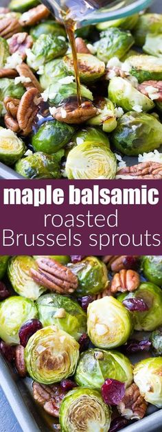 maple balsamic roasted brussel sprouts with pecans and pecans