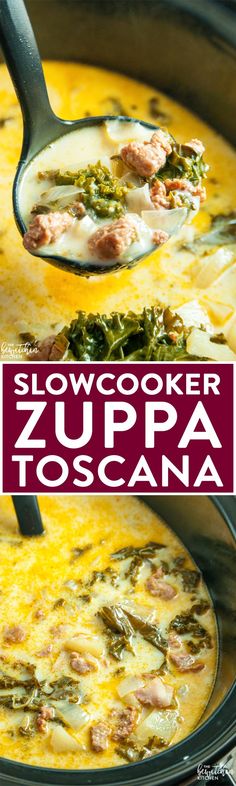 slow cooker zuppa toscana recipe in the crock pot with text overlay