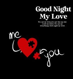 a black background with a red heart and the words good night my love