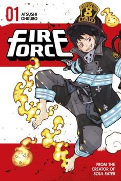 fire force vol 01 from the creator of soul eater