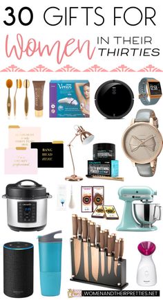 the top ten gifts for women in their thirty - fifths, including coffee cups and kitchen gadgets