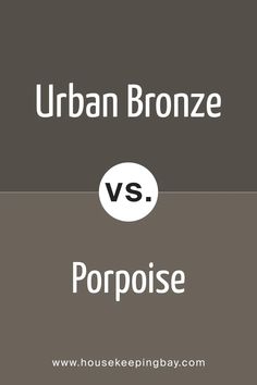 the words urban bronze and porpoise are shown in two different colors, one is gray