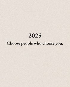 the text reads, 205 choose people who chose you on a white background with black lettering