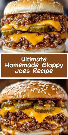 the ultimate homemade sloppy joes recipe with cheese and pickles